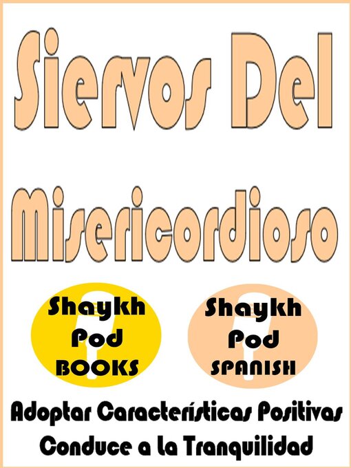 Title details for Siervos Del Misericordioso by ShaykhPod Spanish - Available